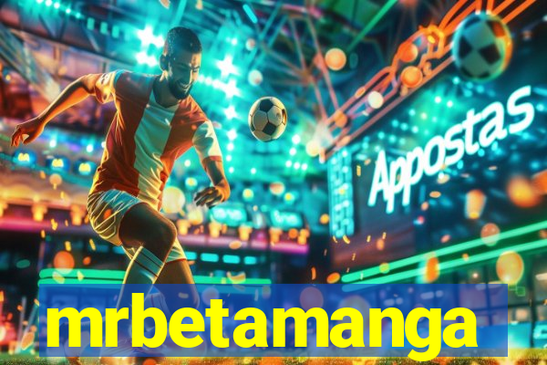 mrbetamanga