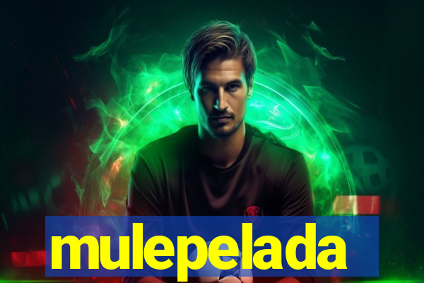 mulepelada