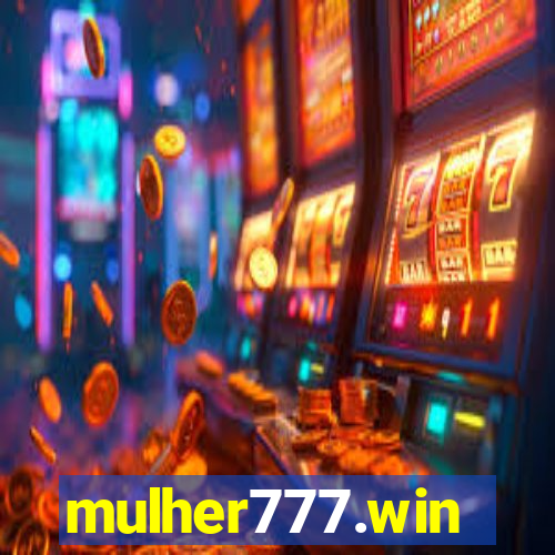 mulher777.win