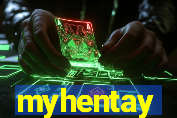 myhentay