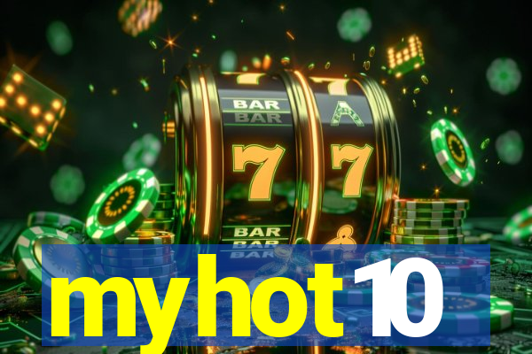 myhot10