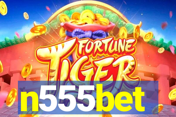 n555bet