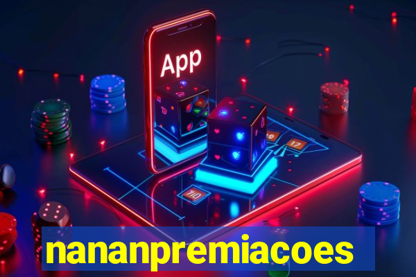 nananpremiacoes