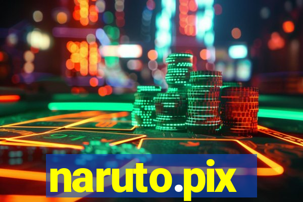 naruto.pix