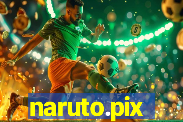 naruto.pix