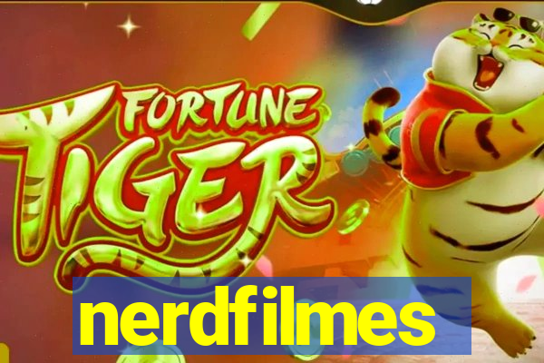nerdfilmes
