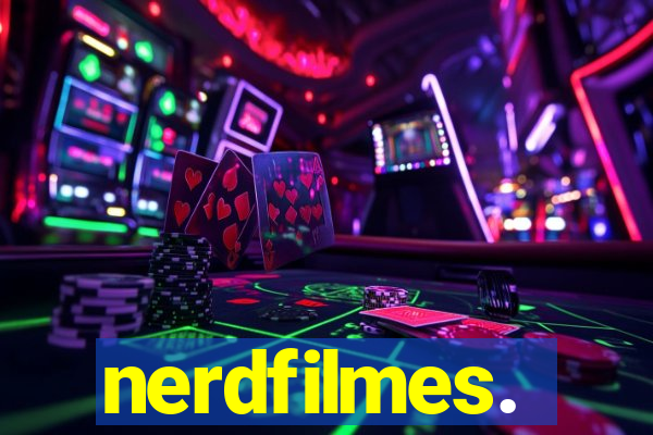 nerdfilmes.