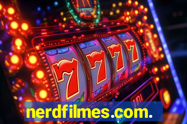 nerdfilmes.com.br