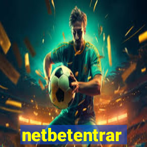 netbetentrar
