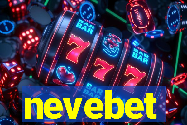 nevebet