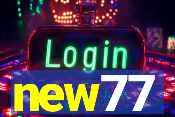new77