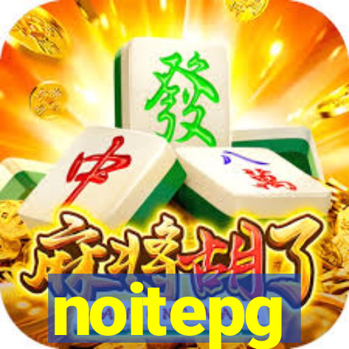 noitepg