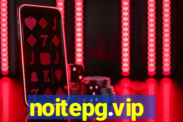 noitepg.vip