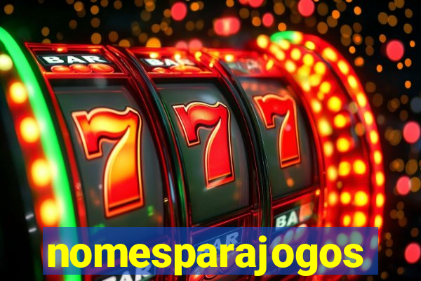 nomesparajogos