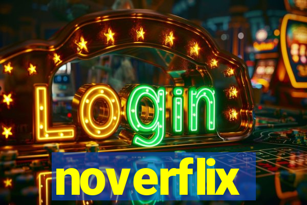 noverflix