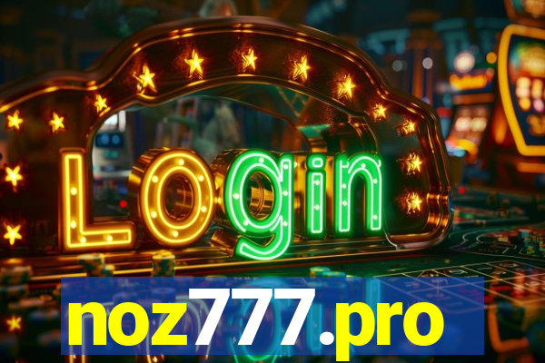noz777.pro