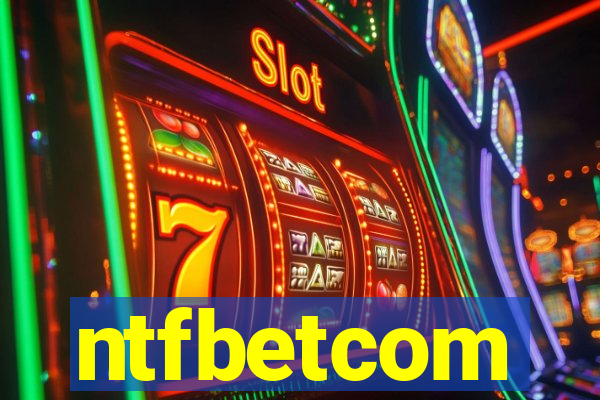 ntfbetcom