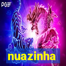 nuazinha