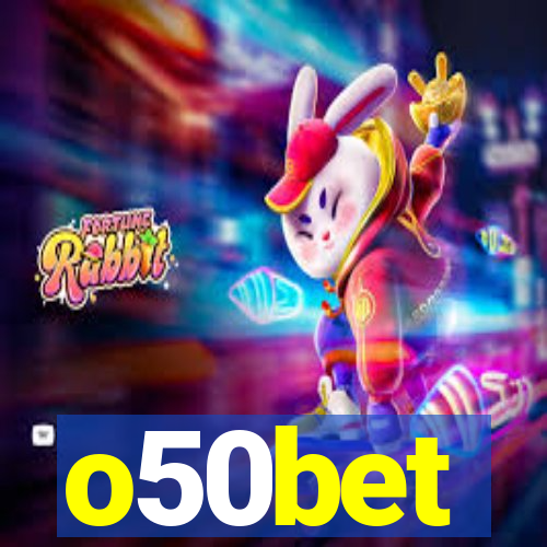 o50bet