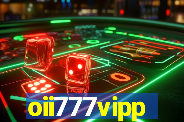 oii777vipp