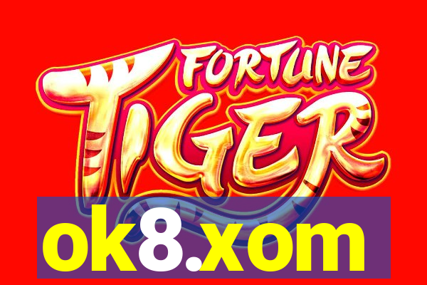 ok8.xom