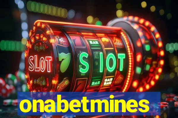 onabetmines