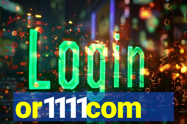 or1111com