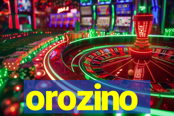 orozino