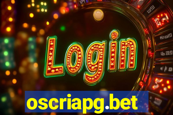 oscriapg.bet