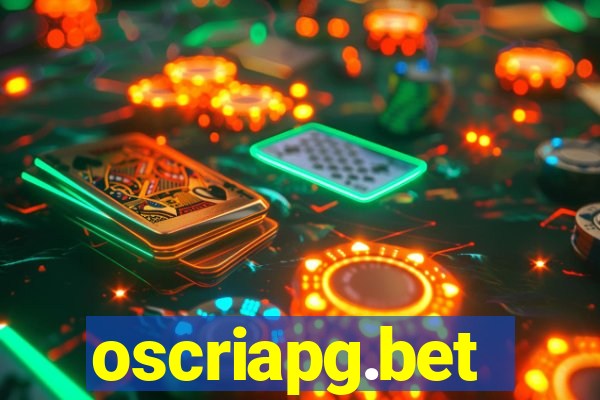 oscriapg.bet