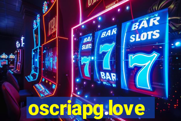 oscriapg.love