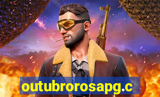 outubrorosapg.com