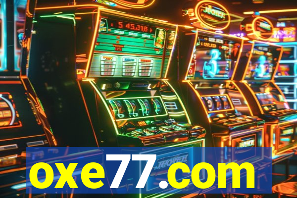 oxe77.com