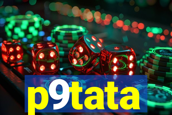 p9tata