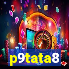 p9tata8
