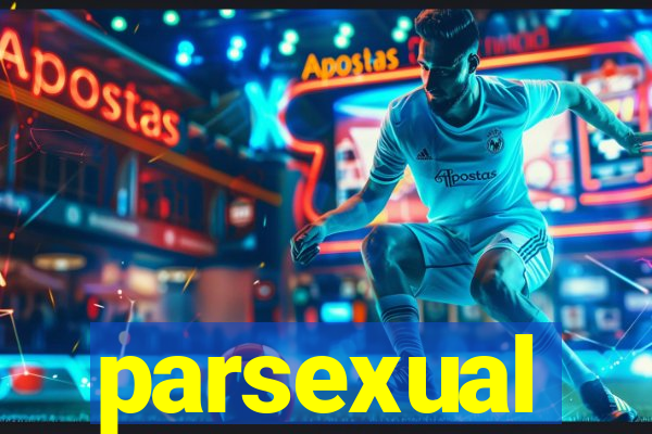 parsexual