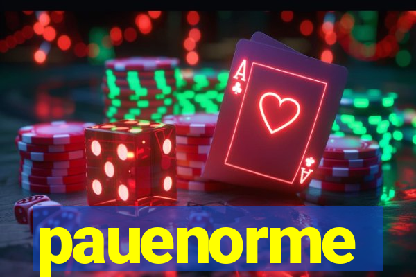 pauenorme