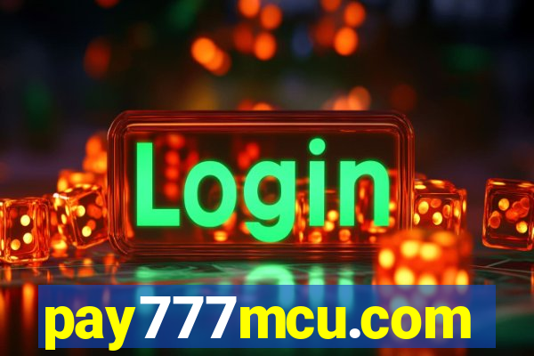 pay777mcu.com