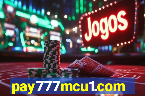 pay777mcu1.com