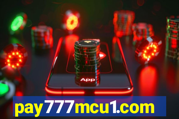 pay777mcu1.com