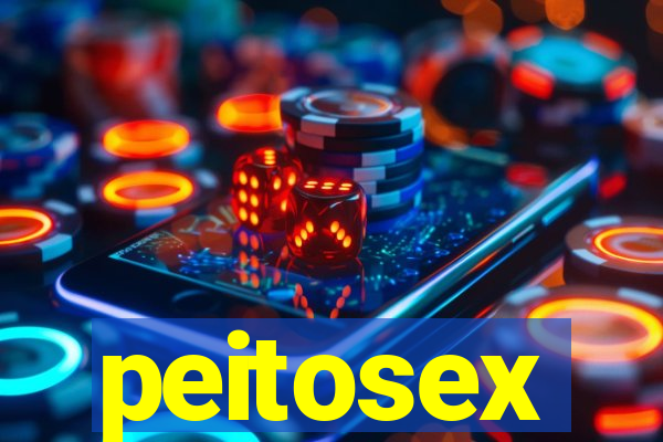 peitosex