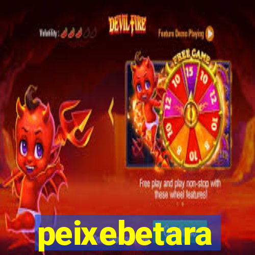 peixebetara