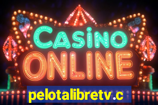 pelotalibretv.com