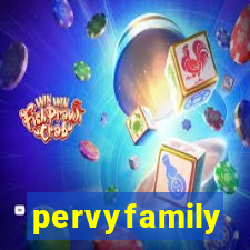 pervyfamily