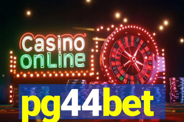 pg44bet