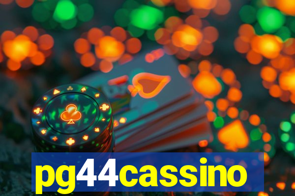 pg44cassino