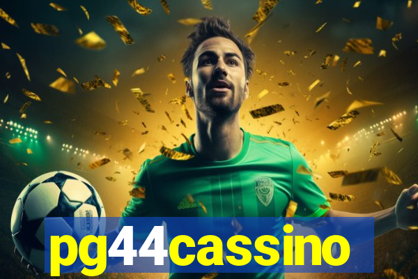 pg44cassino