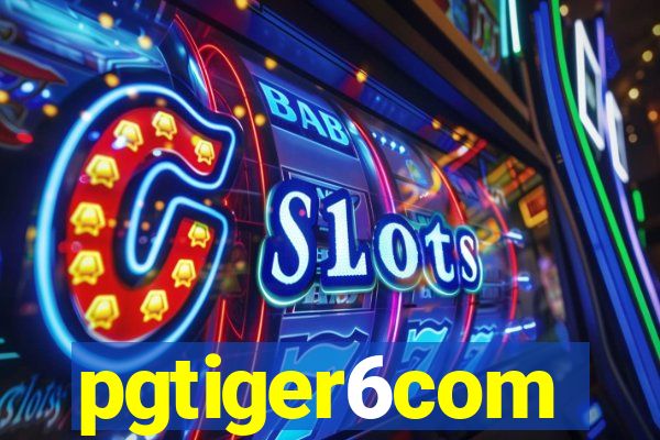 pgtiger6com