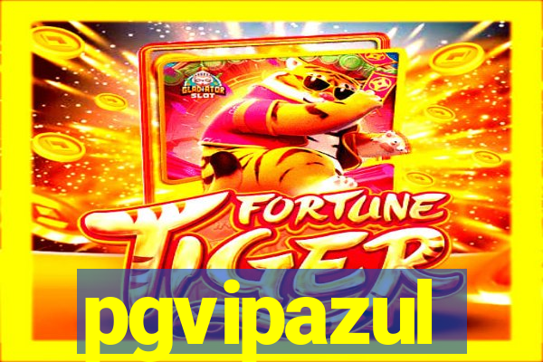 pgvipazul