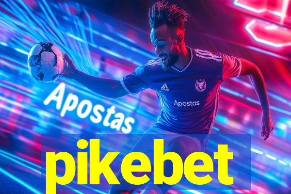 pikebet